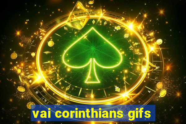 vai corinthians gifs